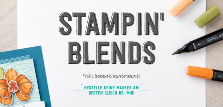 Stampin Blends – Die Welt wird farbenfroh