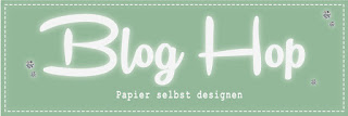Blog Hop — DIY: Designerpapier selbstgemacht