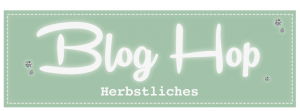 Bloghop „Herbstliches“