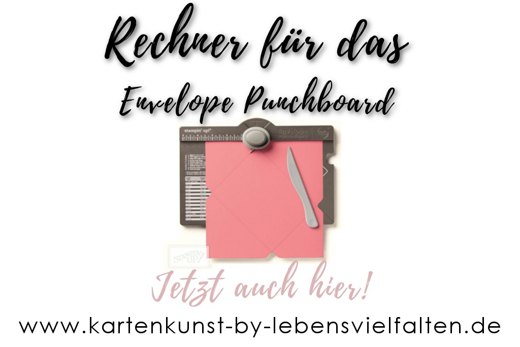 Envelope Punchboard Rechner – Jetzt auch bei mir!