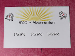 Verlosung 500+ Abonnenten