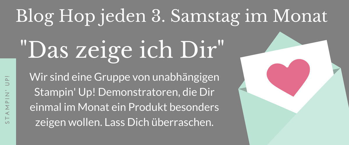 Blog Hop – Das zeige ich Dir – Juni 2018