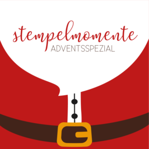 Stempelmomente in Südbaden Adventsspezial – 09. November 2019 – jetzt anmelden!