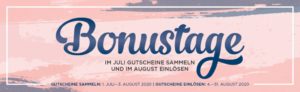 Neu im Juli – Bonustage, MwSt-Senkung