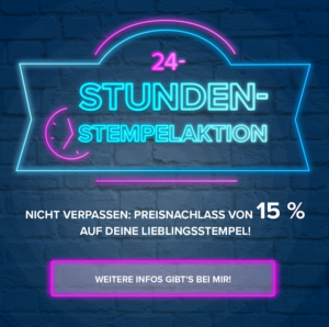 24-Stunden Stempelaktion