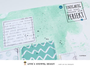 EINZIGARTIG ist viel besser als PERFEKT – Scrapbookinglayout